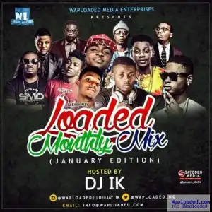 Dj Ik - LMM Mixtape (January Edition)